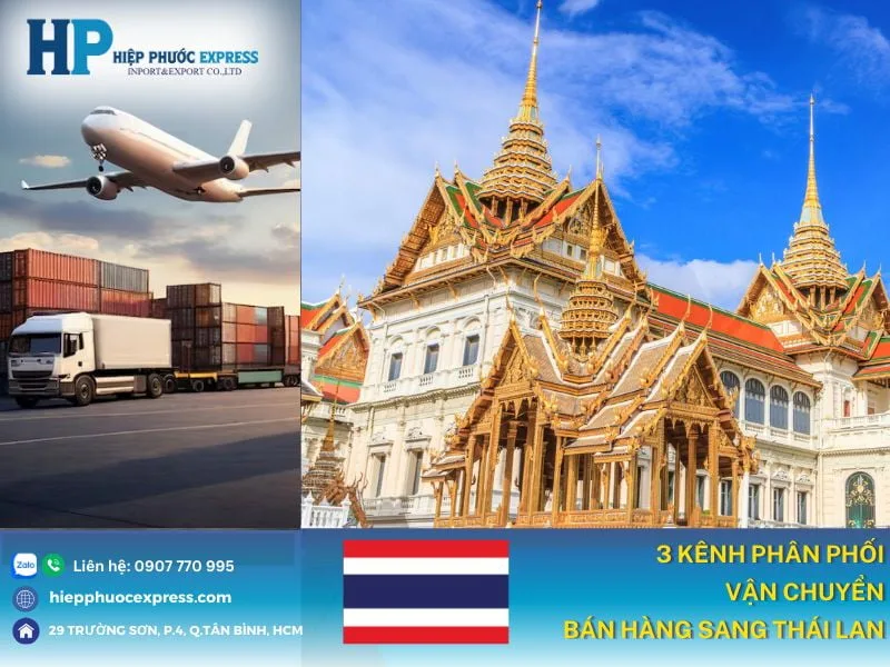 3 kenh phan phoi ban hang hoa sang thai lan hieu qua