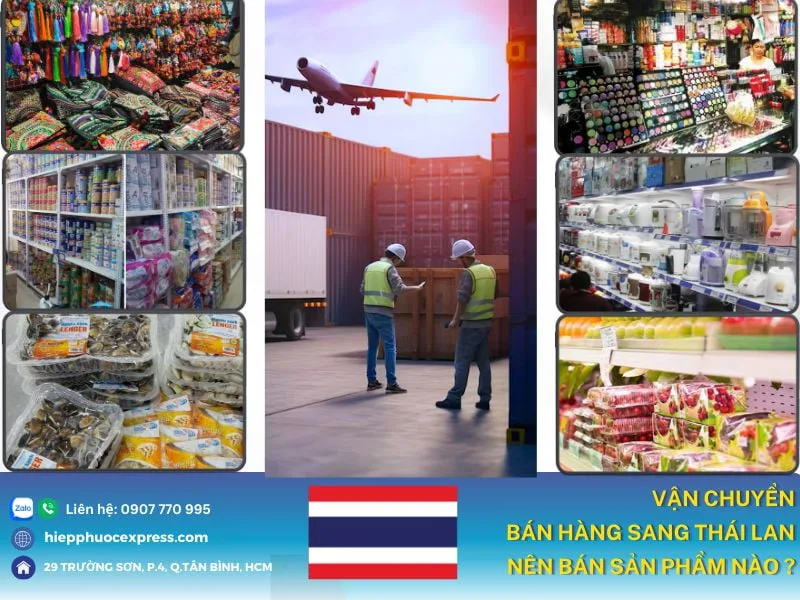 ban hang hoa sang thai lan nen kinh doanh gi