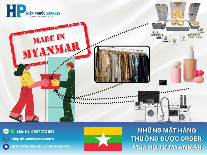 Những mặt hàng thường được order, mua hộ từ Myanmar