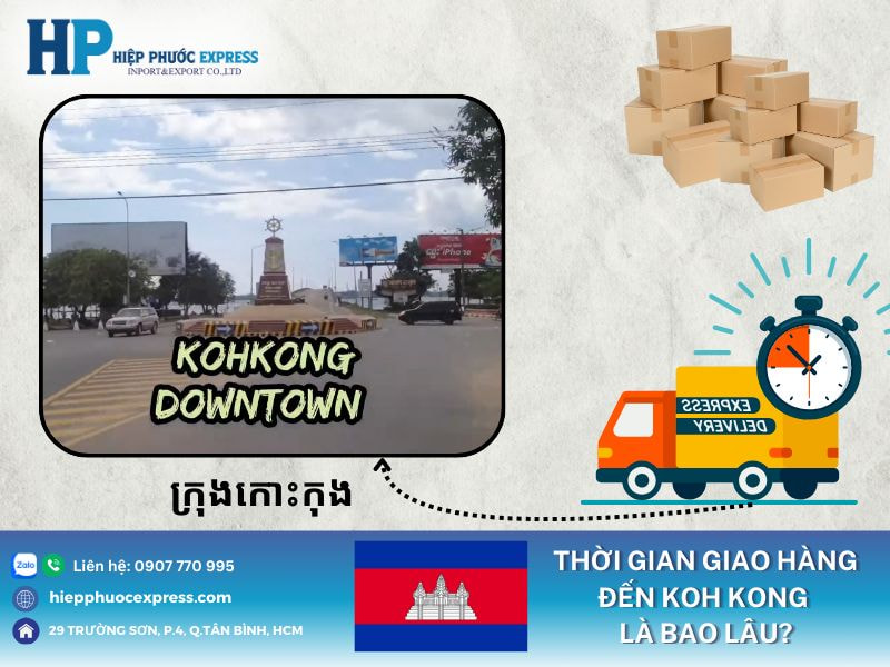 Thời gian giao hàng đến Koh Kong mất bao lâu