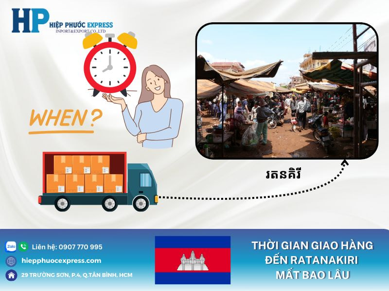 Thoi gian giao hang den Ratanakiri mat bao lau