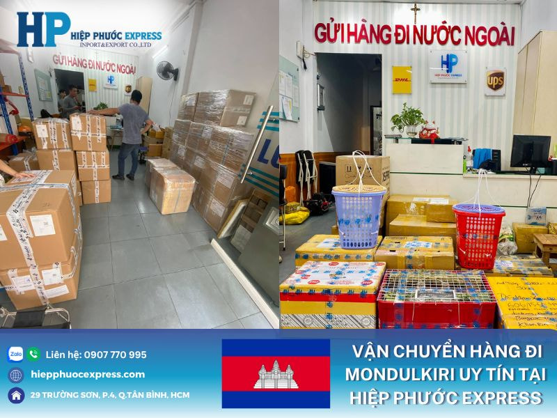 Dịch vụ vận chuyển hàng đi Mondulkiri uy tín tại Hiệp Phước Express