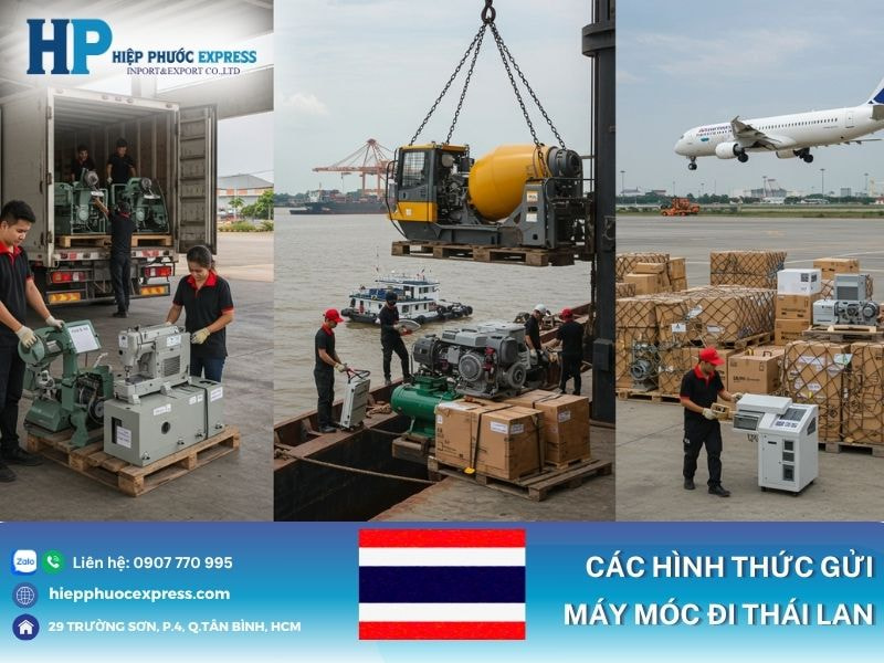 Các hình thức gửi máy móc đi Thái Lan