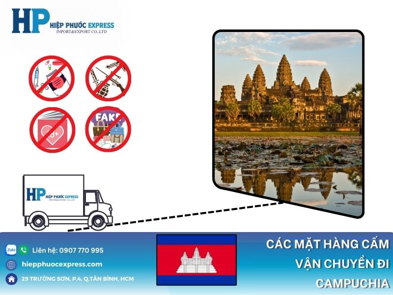 Các mặt hàng cấm vận chuyển đi Campuchia