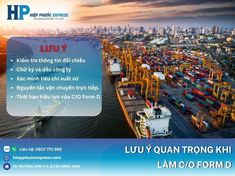 Lưu ý quan trọng khi làm C/O Form D