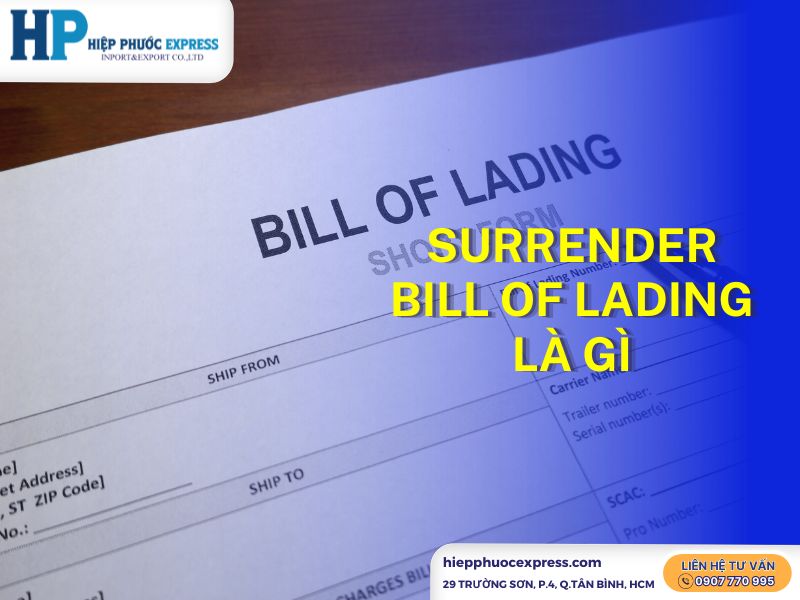 surrender bill of lading la gi