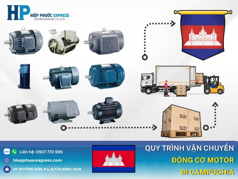 quy trinh van chuyen dong co motor di campuchia