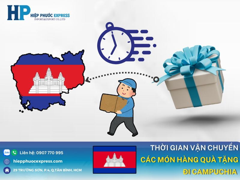 thoi gian van chuyen cac mon hang qua tang di campuchia