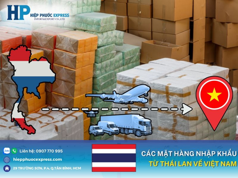cac mat hang nhap khau tu thai lan