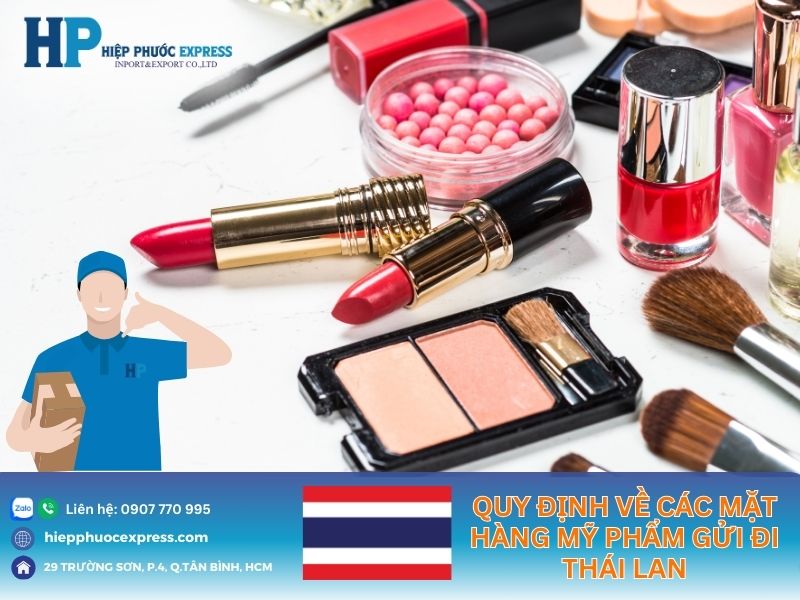quy dinh ve mat hang my pham gui di thai lan