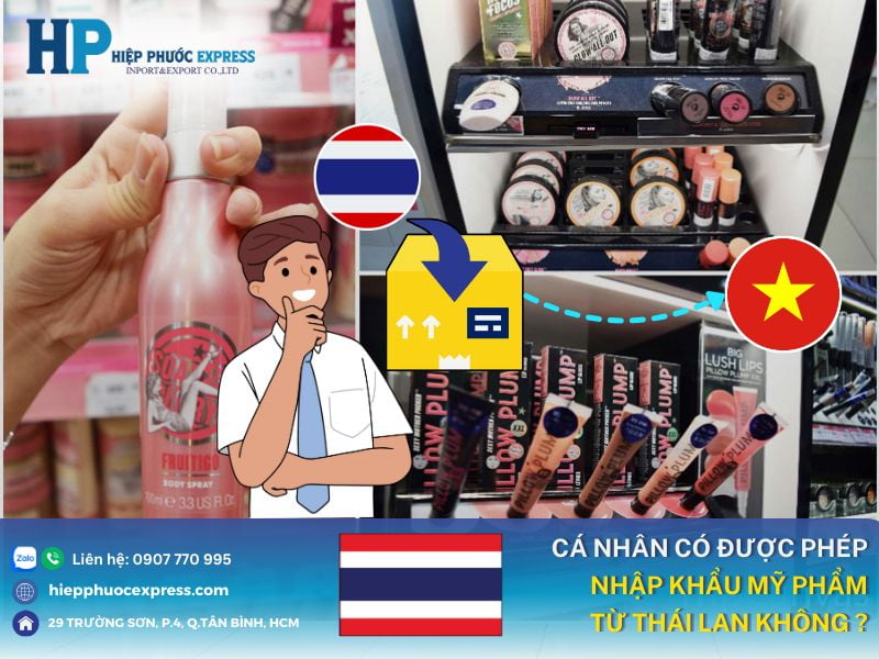 ca nhan co duoc nhap khau my pham tu thai lan khong