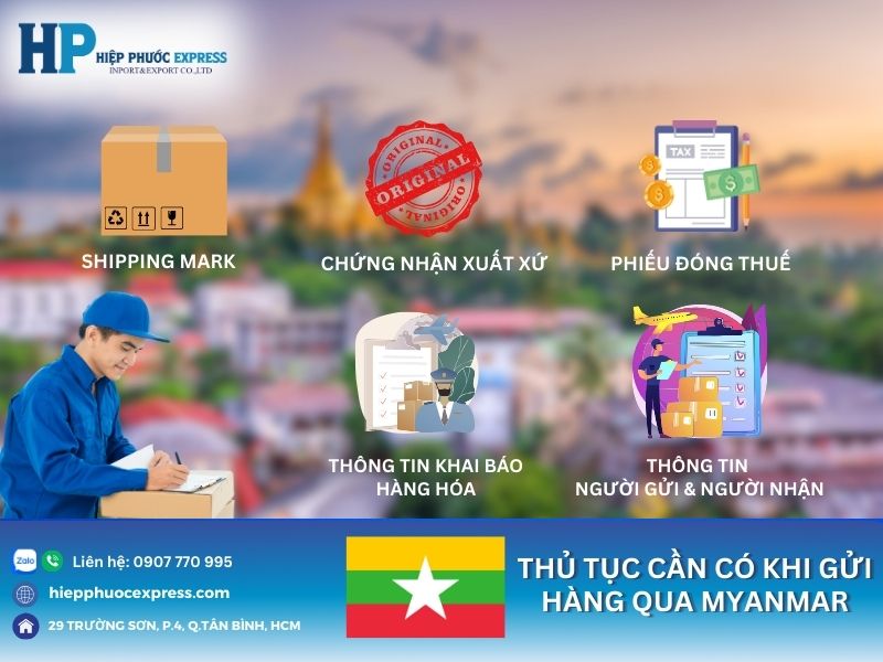 Thủ tục giấy tờ cần thiết khi vận chuyển hàng hóa đi Myanmar