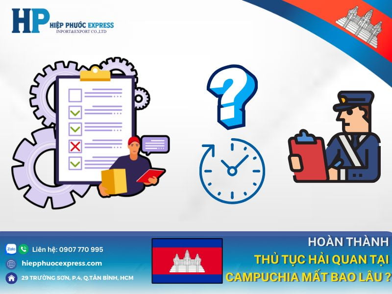 thoi gian lam thu tuc hai quan tai campuchia mat bao lau