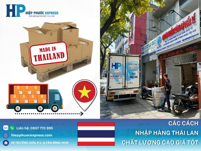 nhap hang thai lan chat luong cao gia tot voi nhieu cach