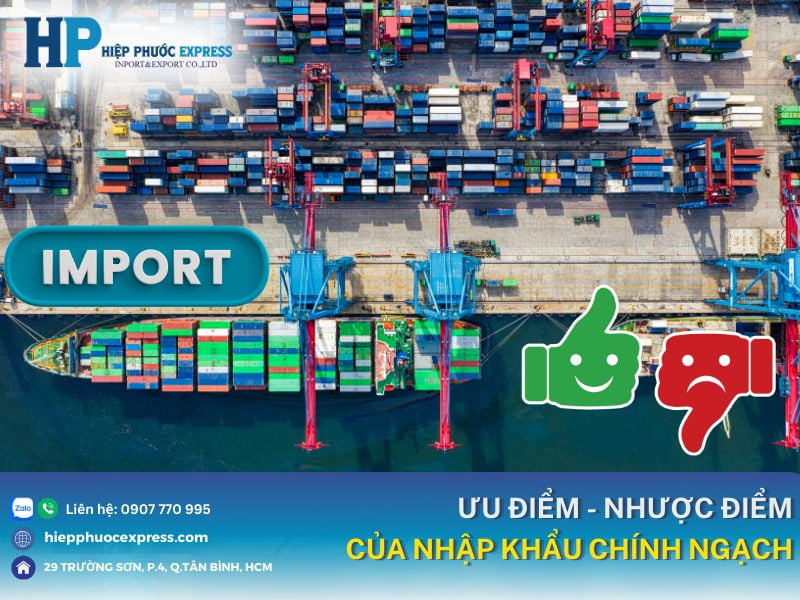 uu diem nhuoc diem cua nhap khau chinh ngach