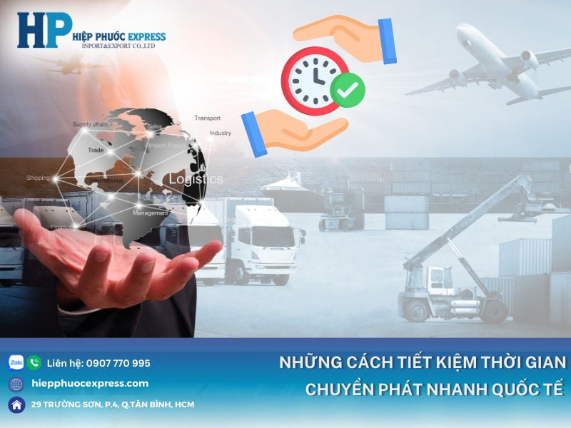 nhung cach rut ngan thoi gian chuyen phat nhanh hang hoa quoc te