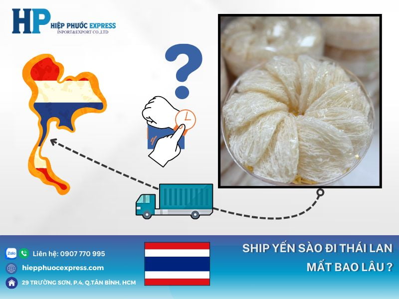 thoi gian van chuyen yen sao sang thailand