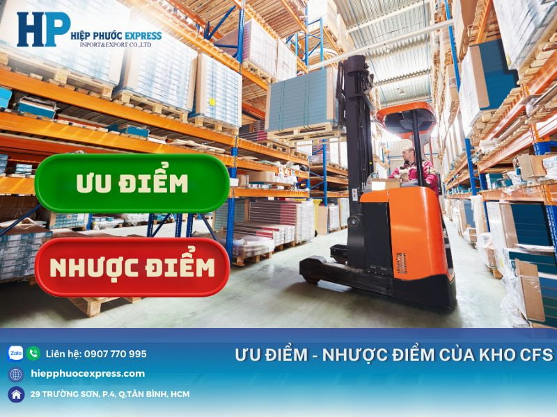 uu nhuoc diem cua kho cfs