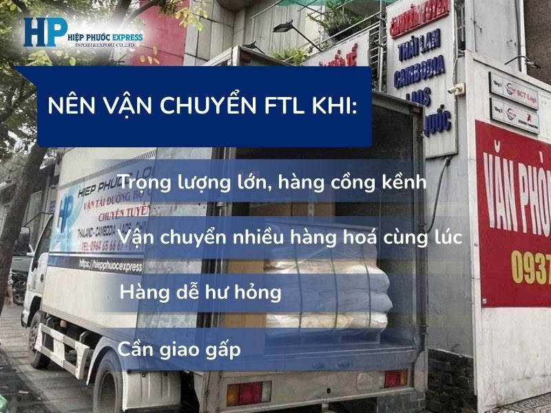 Khi nào nên vận chuyển theo hình thức FTL?
